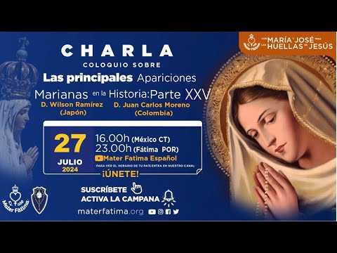 CHARLA  LAS PRINCIPALES APARICIONES EN LA HISTORIA XXV- GARABANDAL