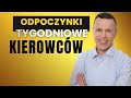 Odpoczynki tygodniowe kierowcy - zasady i praktyczne porady dla transportu cikiego