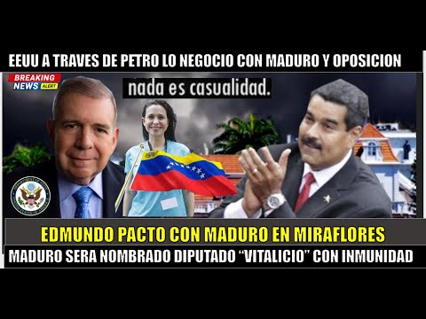 ULTIMA HORA! Edmundo Gonza?lez PACTO con Maduro en MIRAFLORES  este sera nombrado diputado vitalicio