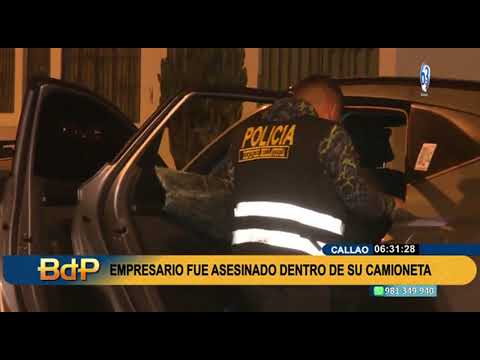 Callao: Empresario fue acribillado dentro de su camioneta en la puerta de su casa