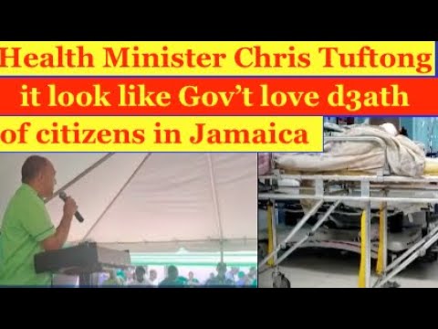 Health Min. Chris Tuftong, it look like Jamaica Gov't love d3ath of citizens.our question to U is