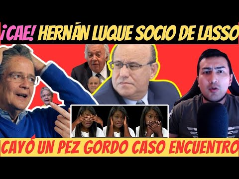 ¡CAYO! Hernán Luque Lecaro socio y amigo de Danilo Carrera y Guillermo Lasso ¿Qué hará Salazar?