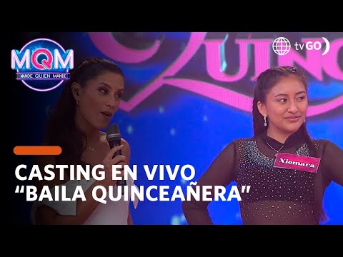 Mande Quien Mande: Casting en vivo de Baila Quinceañera (HOY)