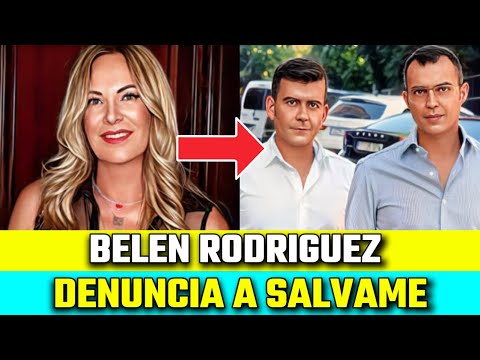 CONTINUA la ESCABECHINA Belén Rodríguez DENUNCIA a SALVAME por DELITO al HONOR e INTIMIDAD