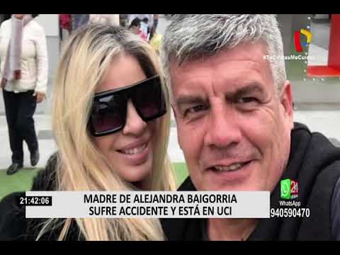 Madre de Alejandra Baigorria sufre accidente y está en UCI