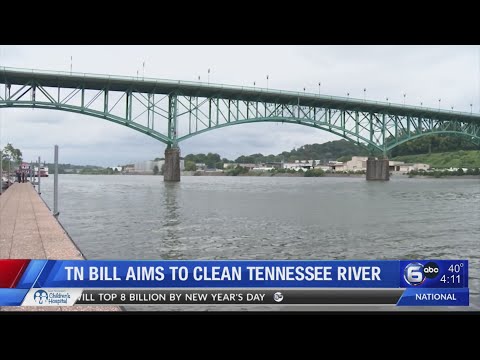 Legislation Introduced to Clean Tennessee River