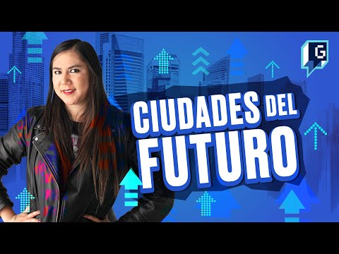 Este es el FUTURO de las CIUDADES (Ep. 44) | GEEK HUNTERS