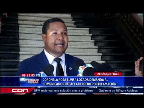 Coronela Rosa Elvisa Lozada demanda al comunicador Rafael Guerrero por difamación