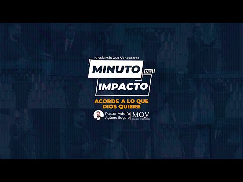MDI165 MINUTO DE IMPACTO MQV - Acorde a lo que Dios quiere