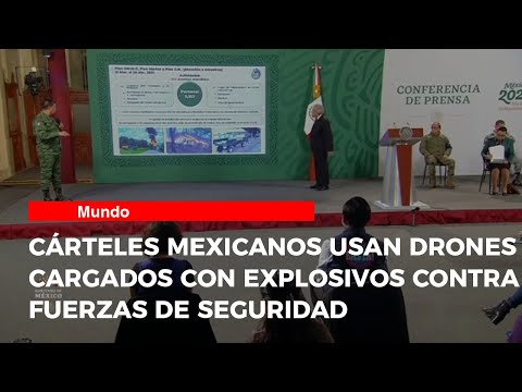 Cárteles mexicanos usan drones cargados con explosivos contra fuerzas de seguridad