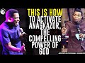 THIS IS HOW TO ACTIVATE ANAGKAZOR, THE COMPELLING POWER OF GODAPOSTLE MICHAEL OROKPO