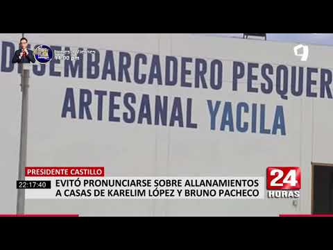 Piura: Castillo evita pronunciarse sobre allanamiento a Karelim López y Bruno Pacheco