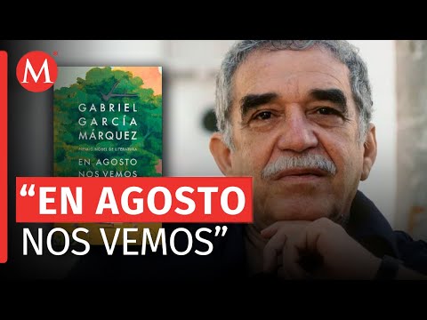 Lanzamiento del libro póstumo de Gabriel García Márquez