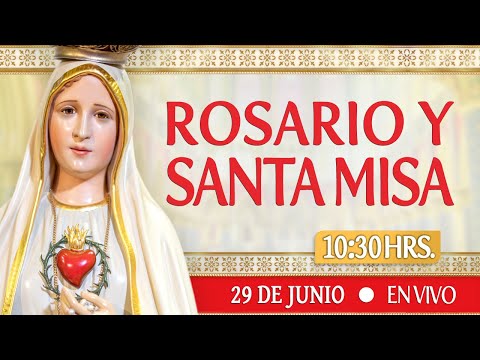 San Pedro y San PabloRosario y Santa Misa Hoy 29 de Junio EN VIVO