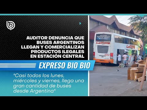 Auditor denuncia que buses argentinos llegan y comercializan productos ilegales en Estación Central