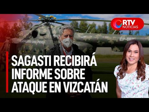 Vraem: Sagasti recibirá informe del CC. FF. AA. sobre ataque en Vizcatán - RTV Noticias