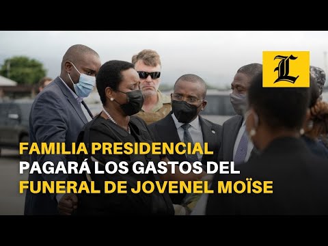 Familia presidencial pagará los gastos del funeral de Jovenel Moïse