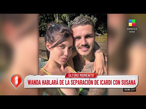 Wanda Nara hablará de la separación de Mauro Icardi con Susana Giménez