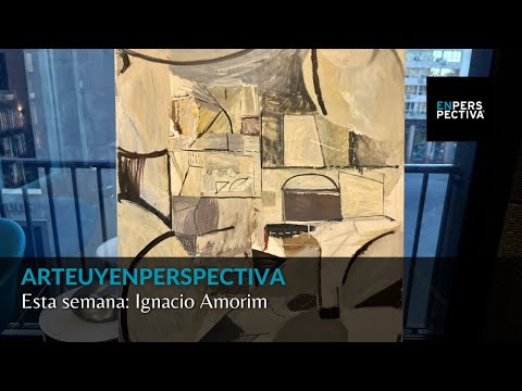ArteEnPerspectivaUy: Esta semana, Ignacio Amorim
