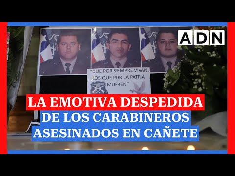 La emotiva despedida de los carabineros asesinados en Cañete