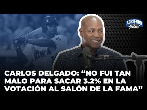 CARLOS DELGADO NOS HABLE DE LA RIVALIDAD PR VS RD, SU CARRERA EN MLB Y SU VOTACIONES PARA EL HOF