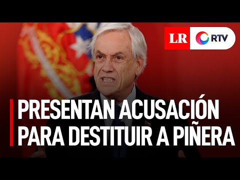 Presentan acusación constitucional para destituir a Piñera por caso Papeles de Pandora