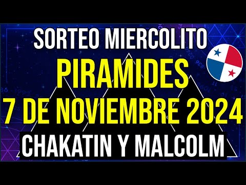 Pirámides de la Suerte para el Jueves 7 de Noviembre 2024 Pirámide de Malcom Ramos y Chakatin