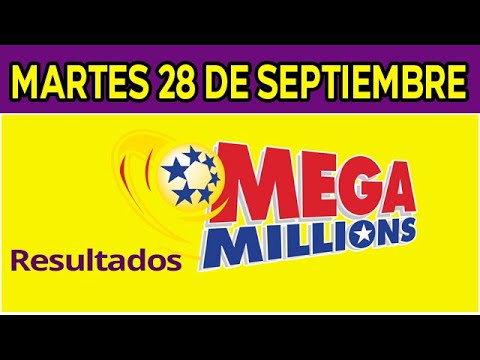 Resultado del sorteo de Megamillones del Martes 28 de Septiembre de del 2021.