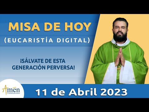 Misa de Hoy Martes 11de Abril 2023 l Eucaristía Digital l Padre Carlos Yepes l Católica l Dios