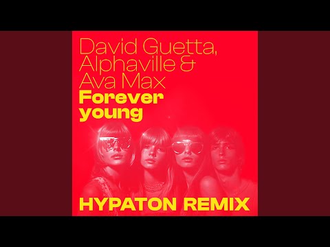 Forever Young (Hypaton Remix) (Extended)