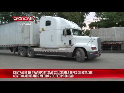 Transportistas de carga envían carta a Jefes de Estado y Gobierno de Centroamérica - Nicaragua