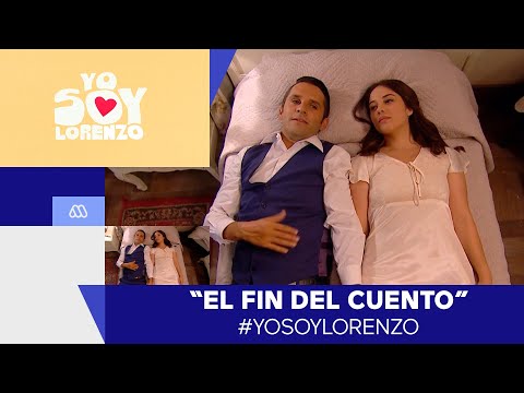#YoSoyLorenzo - ¡El fin del cuento! - Carlos y Laura / Capítulo final