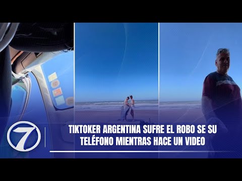 Tiktoker argentina sufre el robo se su teléfono mientras hace un video