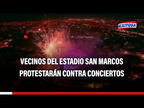 Vecinos hartos de conciertos en estadio San Marcos: contaminación sonora no les permite dormir