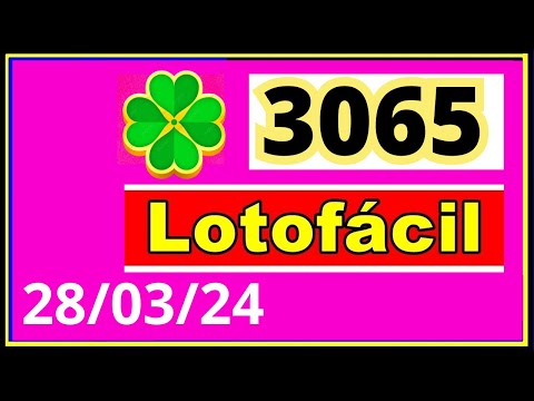 LotoFacil 3065 - Resultado da Lotofacil Concurso 3065