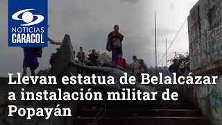 Llevan estatua de Sebastián de Belalcázar a instalación militar de Popayán para repararla