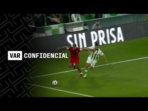 ''Voy a cancelar, no es suficiente'': El audio del VAR que anuló el penalti en el Betis vs Sevilla