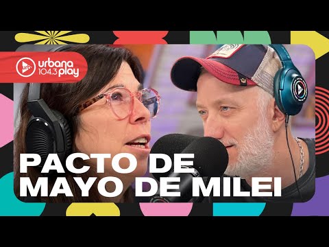 María O'Donnell y Andy Kusnetzoff sobre el Pacto de Mayo de Milei #DeAcáEnMás #Perros2024