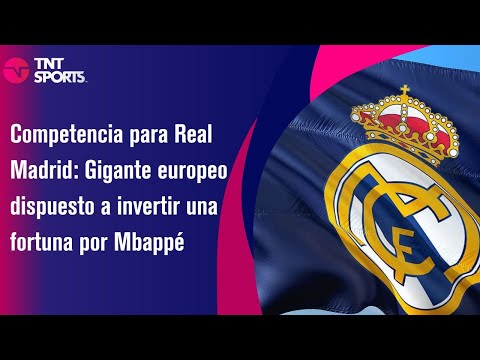 Competencia para Real Madrid: Gigante europeo dispuesto a invertir una fortuna por Mbappé