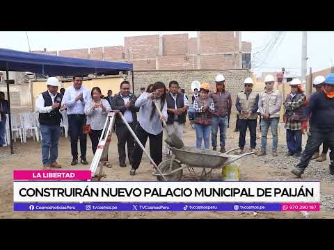 La Libertad: construirán nuevo palacio municipal de Paiján