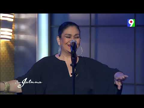 Maridalia Hernádez cantando su gran éxito  Mariposas | Con Jatnna
