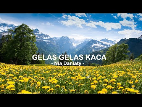 Nia Daniaty__Gelas Gelas Kaca ( Lyrics )