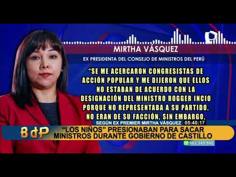 Los Niños: Mirtha Vásquez revela que 5 congresistas de AP le pidieron retirar a un ministro