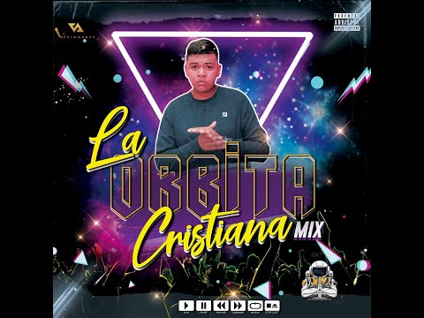 LA ORBITA CRISTIANA MIX - REGGAETON CRISTIANO Y MAS  2021, Música Cristiana Urbana Top 2021 - 2022