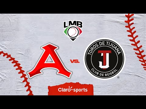 Acereros de Monclova vs Toros de Tijuana | Liga Mexicana de Béisbol 2024 | En vivo