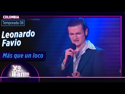 Imitador de Leonardo Favio  Más que un loco | Temp. 08 | YO ME LLAMO