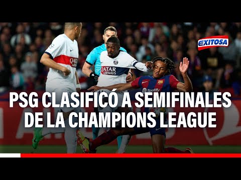 PSG goleó 4-1 al Barcelona y clasificó a semifinales de la Champions League