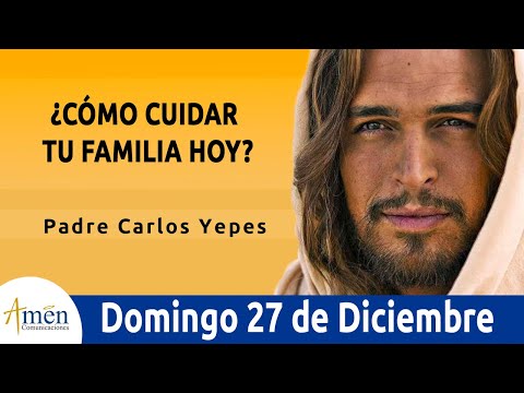 Evangelio De Hoy Domingo 27 Diciembre 2020. Padre Carlos Yepes. Lucas 2,22-40
