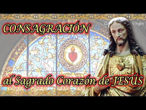 ¿Cómo consagrarme al  Sagrado Corazón y entronizarlo como rey de mi familia? P. Manuel Rodríguez