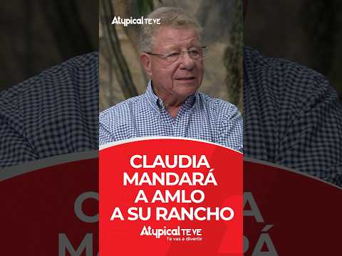 CLAUDIA MANDARÁ A AMLO A SU RANCHO | #shorts